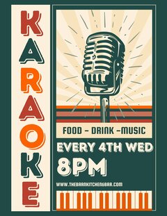 Karaoke - Food, Drink Music. Every 4th Wednesday at 8pm