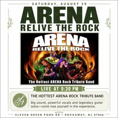 ARENA RELIVE THE ROCK. the hottest arena rock tribute band