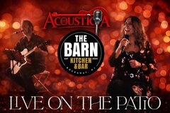 ACOUSTICA. THE BARN. EST 2023. KITCHEN AND BAR. ROCKAWAY, NJ. LIVE ON THE PATIO