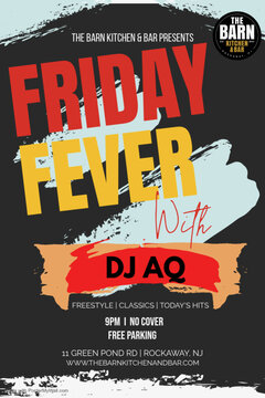THE BARN: KITCHEN & BAR. EST 2024. ROCKAWAY NJ. THE BARN KITCHEN & BAR PRESENTS: FRIDAY FEVER WITH DJ AQ. FREESTYLE, CLASSICS, TODAYS HITS. 11 GREEN PON RD. ROCAKWAY, NJ WWW.THEBARNKITCHENANDBAR.COM