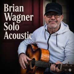 Brian Wagner Solo Acoustic