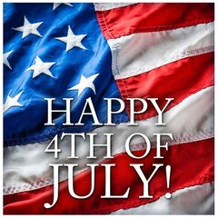 HAPPY 4TH OF JULY!