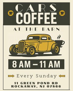 CARS & COFFEE AT THE BARN. Every Sunday. 8am-11am.