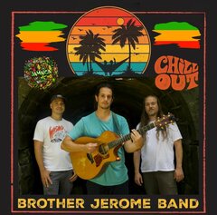 jamaica. chill out. brother jerome band.