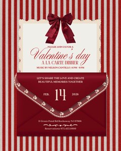 PLEASE JOIN US FOR A
Valentine&rsquo;s day
A LA CARTE DINNER
MUSIC BY NELSON CANTILLO | 6 PM &ndash; 9 PM

LET&rsquo;S SHARE THE LOVE AND CREATE
BEAUTIFUL MEMORIES TOGETHER

FEB. 14 2026

11 Green Pond Rd Rockaway NJ 07866

Reservations 973.453.6900