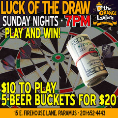 LUCK OF THE DRAW DARTS! SUNDAY NIGHTS - 7PM. PLAY AND WIN!