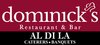 Logo of Dominick's Restaurant & Bar / Al Di La Caterers