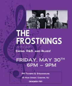 The Frostkings Swing, R&B, and Blues! FRIDAY, MAY 30TH 6PM - 9PM