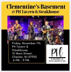 Clementine's Basement @ PH Tavern & Steakhouse. Friday, November 7th