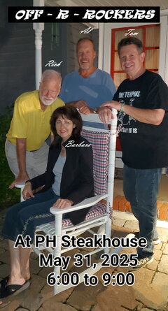 Off-R-Rockers featuring Barbara, Rich Al and Tom at PH Steakhouse May 31st 2025 6:00 to 9:00