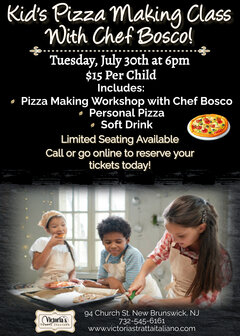 Kid's Pizza Making Class With Chef Bosco!
Tuesday, July 30th at 6pm
$15 Per Child
Includes:
• Pizza Making Workshop with Chef Bosco
Personal Pizza
Soft Drink
Limited Seating Available
Call or go online to reserve your tickets today!