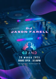 DJ Jason Farell - The Grand 29 March 2025, doors open at 10pm