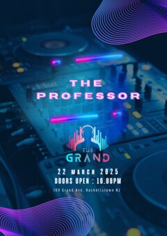 The Professor - The Grand 1 March 2025, doors open at 10pm